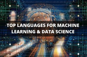 7 Best Languages for Machine Learning & Data Science